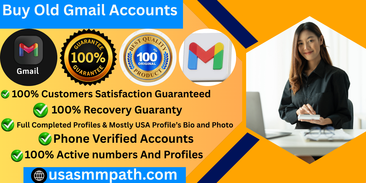 Buy Old Gmail Accounts 
