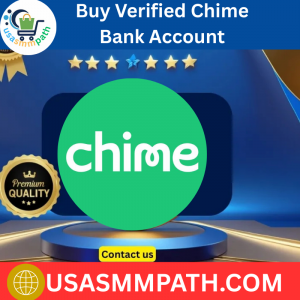 Buy Verified Chime Bank Account